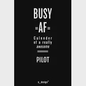 Calendar 2020 for Pilots / Pilot: Weekly Planner / Diary / Journal for the whole year. Space for Notes, Journal Writing, Event Planning, Quotes and Me