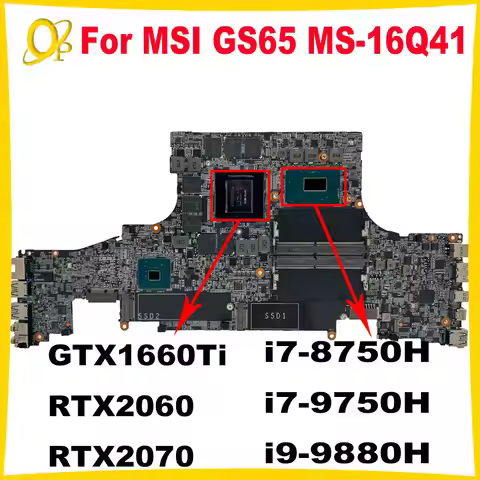 MS-16Q41 motherboard for MSI GS65 STEALTH 9SG MS-16Q4 Laptop Motherboard i7 i9-9th Gen CPU RTX2060/2