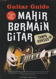 BUKU GUITAR GUIDE MAHIR BERMAIN GITAR TANPA KURSUS