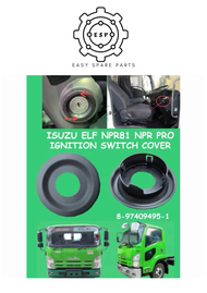 Ignition Starter Key Switch Cover Isuzu NPR81 NPR Pro FRR Pro NMR