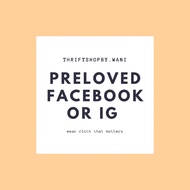 PRELOVED FACEBOOK/IG