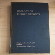 GEOLOGY OF KUROKO DEPOSTITS Book