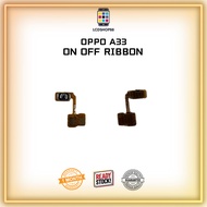 LCDSHOP88 OPPO A33 ON OFF RIBBON OPPO A33 ON OFF RIBBON OPPO A33