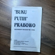 BUKU PUTIH PRABOWO kesaksian tragedi 1998