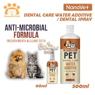 Nanovet Dental Care Water Additive (500ml) / Dental Spray (60ml) For Dog & Cat