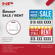 BANNER PRINTING SALE RENT PROPERTY / STALL FOR RENT/ RUMAH UTK DIJUAL SEWA BANNER (FREE Templates)