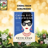 China Rich Girlfriend (Crazy Rich Asians, #2) [Kevin Kwan]