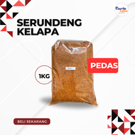 Serundeng Kelapa PEDAS - Serundeng Kemasan 1kg