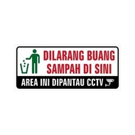 VINYL SIGN STICKER DO NOT THROW GARBAGE HERE THIS AREA IN MONITORING CCTV 23 x 10 CM - READY TO SHIP