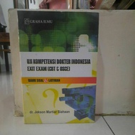 Indonesian Doctor Competency Test Exit Exam ICT & OSCE Practice Question Bank dr Jekson martiar siah