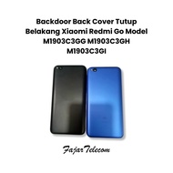 Backdoor Back Cover Tutup Belakang Xiaomi Redmi Go Model M1903C3GG M1903C3GH M1903C3GI
