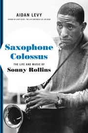 Saxophone Colossus Aidan Levy
