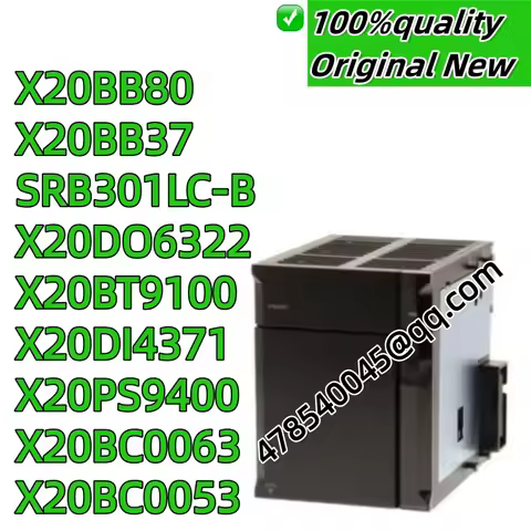 100% new original X20BB80 X20BB37 SRB301LC-B X20DO6322 X20BT9100 X20DI4371 X20PS9400 X20BC0063 X20BC