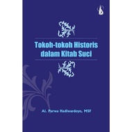 Historical Figures in the Holy Book - Spiritual Book - Kanisius Book