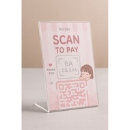 Clear Acrylic Table Sign A6 Size (4x6 Inches) QR Code Payment Scan For Shops Cafes Counters