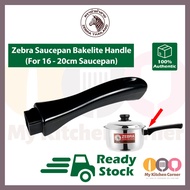 Zebra Bakelite Handle Spare Part for Zebra Saucepan 16cm/18cm/20cm Pot Handle With Screw 泰国斑马汤锅手柄零件配螺丝 (903676)