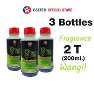 [3 bottles] CALTEX Plus 2T (200ml) - 2T WANGI KURANG ASAP FOR all types of 2T motorcycle.