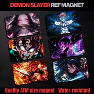 DEMON SLAYER V2 Ref Magnet | Anime | Souvenir ATM Size | Waterproof, Scratch Proof, & Durable