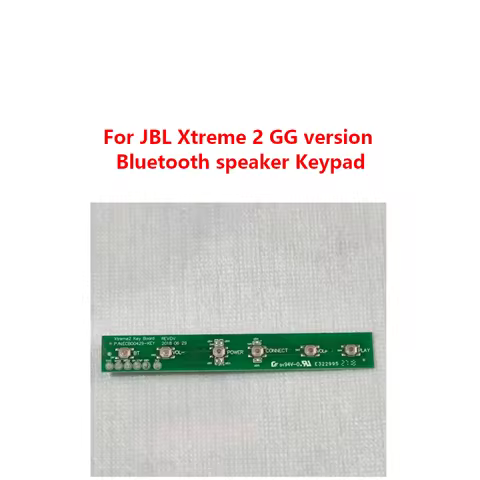 replace PCB parts For JBL Xtreme 2 GG version Bluetooth speaker Keypad Xtreme 2 GG version Repair Pa