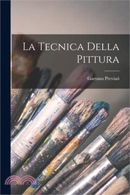 La Tecnica Della Pittura