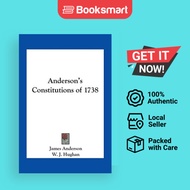 Anderson's Constitutions of 1738 | James Anderson, W J Hughan | Paperback | English Edition  | 97814