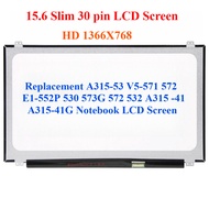 Replacement  A315-53 V5-571 572 E1-552P 530 573G 572 532 a315 41 a315-41g Notebook LCD Screen