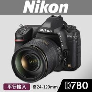 【補貨中11102】平行輸入 NIKON D780 搭配 24-120 MM F4 G 全片幅 相機 屮R6 W12