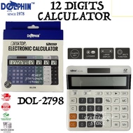DOLPHIN DOL-2798 CALCULATOR 12 DIGITS / DOLPHIN ELECTRONIC CALCULATOR DOL-2798 12 DIGITS (READY STOC