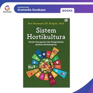 Gramedia Surabaya - Horticultural System: Post-Harvest Design and Sustainable Quality Control