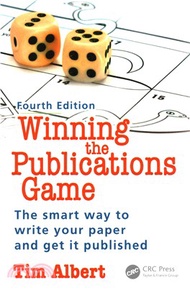 49022.Winning the Publications Game ─ The smart way to write your paper ad get it published