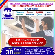 Professional Air Cond Installation Service For 1.0 HP/ 1.5 HP/ 2.0 HP/2.5 HP Wall Unit Aircond (Local Installer) 冷气机安装服务