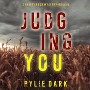 Judging You (A Hailey Rock FBI Suspense Thriller—Book 5) Rylie Dark