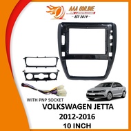 Android Player Casing VOLKSWAGEN JETTA 10''-2012-2016-BLACK (WIth PNP Socket)