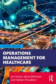 Operations Management for Healthcare Jan Vissers