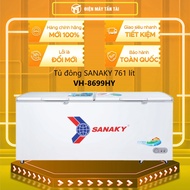[MỚI 100%] VH-8699HY - Tủ Đông SANAKY 860 Lít VH-8699HY - GIAO TOÀN QUỐC - FREESHIP HCM