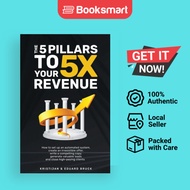 The 5 Pillars To 5X Your Revenue - Paperback - English - 9789534905302