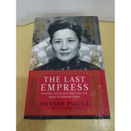(ENG) HANNAH PAKULA - THE LAST EMPRESS: Madame Chiang Kai Shek And The Birth Of Modern China