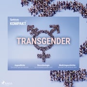 Spektrum Kompakt: Transgender Spektrum Kompakt