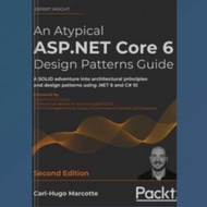 Atypical ASP.NET Core 6AN Design Patterns Guide