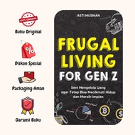 Frugal Living For Gen Z - Asti Musman - Araska Publisher - ORIGINAL