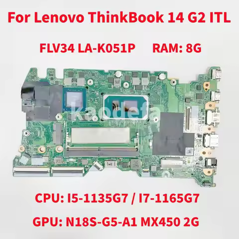 LA-K051P For Lenovo ThinkBook 14 G2 ITL Laptop Motherboard CPU: I5-1135G7 I7-1165G7 GPU: MX450 2G RA