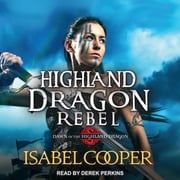 Highland Dragon Rebel Isabel Cooper