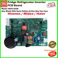 Hisense / Midea / Haier Fridge Refrigerator Inverter PCB Board HGFE-453B