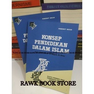 CONCEPT OF EDUCATION IN ISLAM - Syed Muhammad Al Naquib Al attas