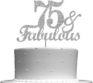 Fabulous & 75 Silver Glitter Cake Topper, 75th Birthday Party Decorations Ideas, Premium Quality Dec