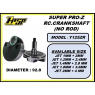 Y125Z SUPER PRO-Z HPSP RACING CRANKSHAFT ONLY JET 1.0MM 1.2MM 1.4MM 1.8MM 2.0MM JACK UP CRANK SHAFT 