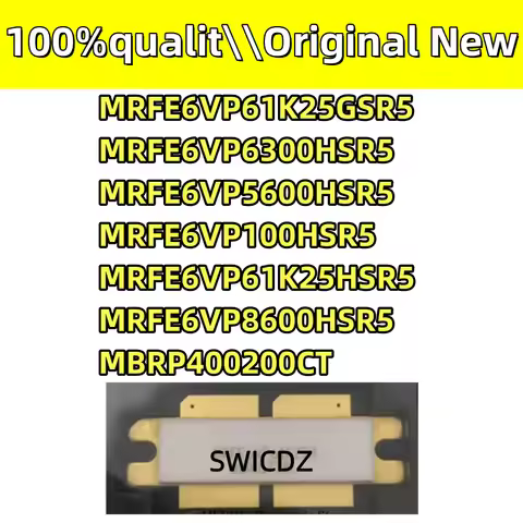100% new original MRFE6VP61K25GSR5 MRFE6VP6300HSR5 MRFE6VP5600HSR5 MRFE6VP100HSR5 MRFE6VP61K25HSR5 M