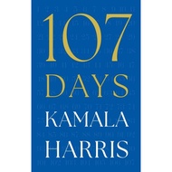 107 Days Kamala Harris: Story of presidential campaigns in American history