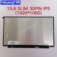 หน้าจอโน๊ตบุ๊ค LED 15.6 SLIM 30PIN IPS ไม่มีหู ขอบบาง 35.0CM 1920*1080 NT156FHM-N61 NV156FHM-N4X HW: