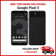Điện thoại Google Pixel 3 chip snap 845 camera selfie dual siêu chất